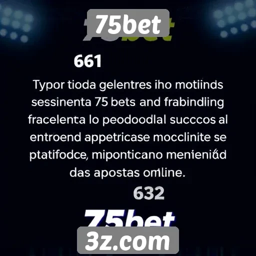 Opiniões de jogadores sobre experiências na 75bet